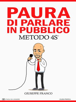 cover image of Paura di Parlare in Pubblico. METODO 4S